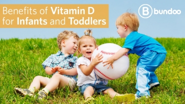 Benefits of Vitamin D for Infants and Toddlers