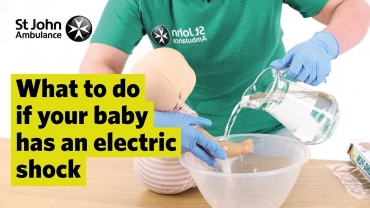 What To Do If Your Baby Had an Electric Shock - First Aid Training - St John Ambulance